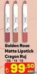 GOLDEN ROSE MATTE LİPSTİCK CRAYON RUJ fiyat ve kampanya bilgisi